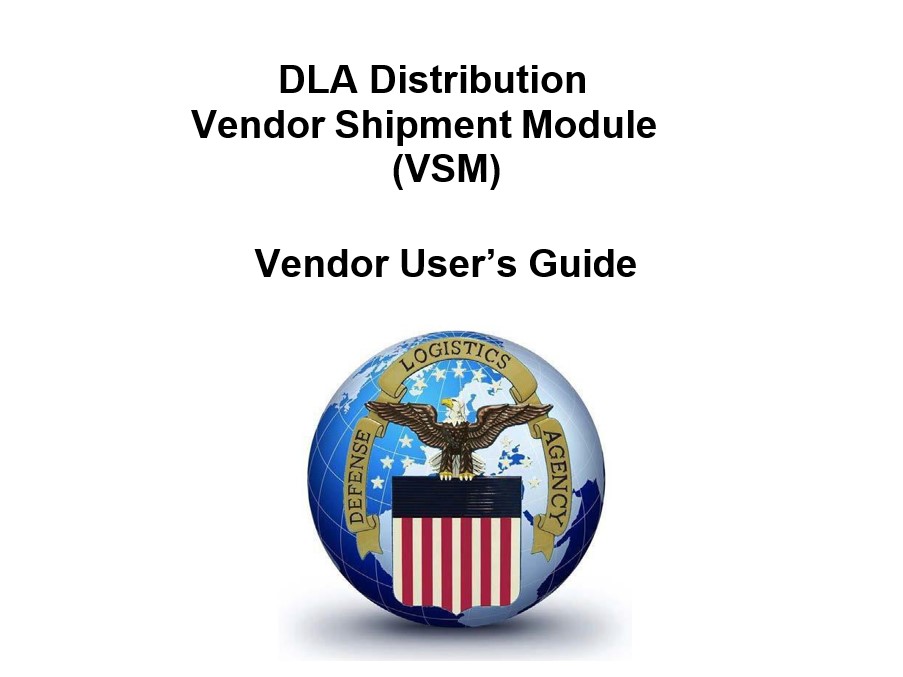 Vendor Shipment Module - Vendor User's Guide